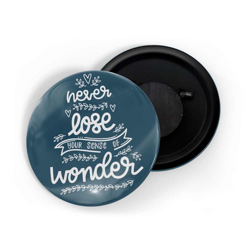 dhcrafts Fridge Magnet Blue Never Loose Your Sense Of Wonder D5 Glossy Finish Design Pack of 1